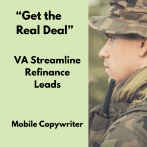 VA Streamline Refinance Leads